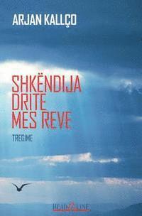 Shkëndija Drite Mes Reve: Tregime 1