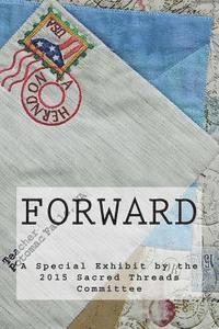 bokomslag Forward: A Sacred Threads Special Exhibit
