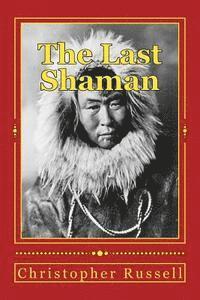 The Last Shaman 1