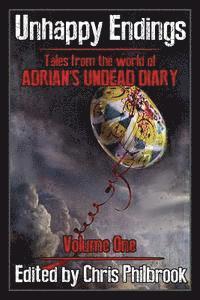 bokomslag Unhappy Endings: Tales from the world of Adrian's Undead Diary Volume One