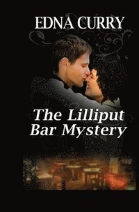 bokomslag The Lilliput Bar Mystery