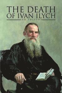 The Death of Ivan Ilyich 1