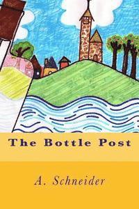 bokomslag The Bottle Post