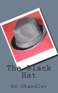 The Black Hat 1