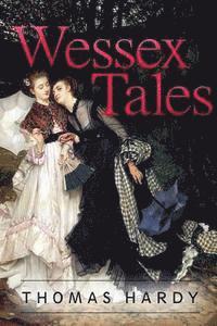 Wessex Tales 1