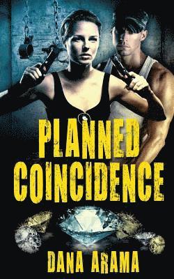 Planned Coincidence 1