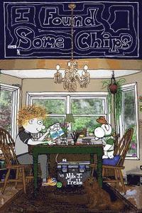Mike J. Preble - I Found Some Chips, Häftad