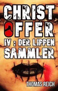 bokomslag Christoffer IV: Der Lippensammler