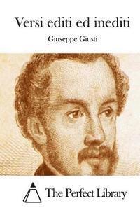 Giuseppe Giusti, The Perfect Library - Versi editi ed inediti, Häftad