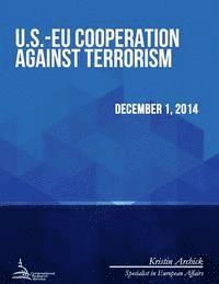 bokomslag U.S.-EU Cooperation Against Terrorism