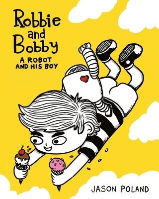 bokomslag Robot and His Boy - Robbie and Bobby
