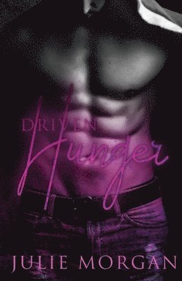 Driven Hunger