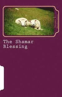 bokomslag The Shamar Blessing