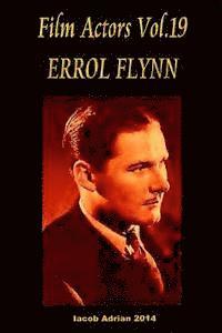 Film Actors Vol.19 ERROL FLYNN 1