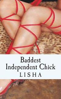 bokomslag Baddest Independent Chick