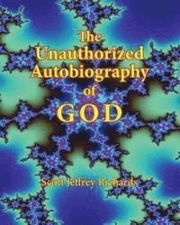 bokomslag The Unauthorized Autobiography of GOD (Color Edition)