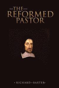 The Reformed Pastor 1