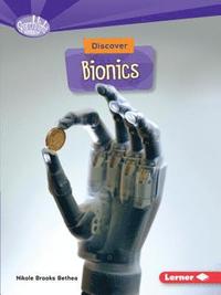 bokomslag Discover Bionics