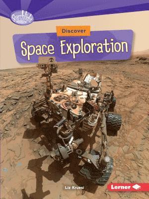 Discover Space Exploration 1