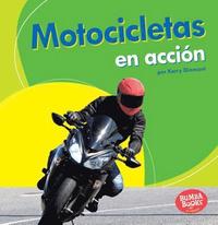 bokomslag Motocicletas En Acción (Motorcycles on the Go)