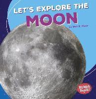 bokomslag Let's Explore the Moon