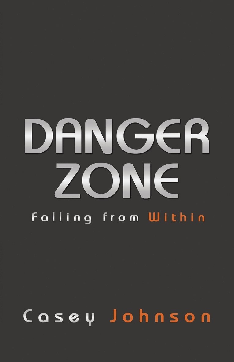 Danger Zone 1