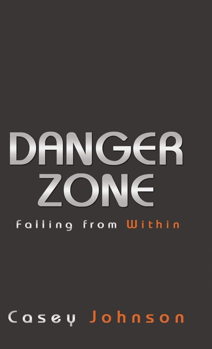 Danger Zone 1