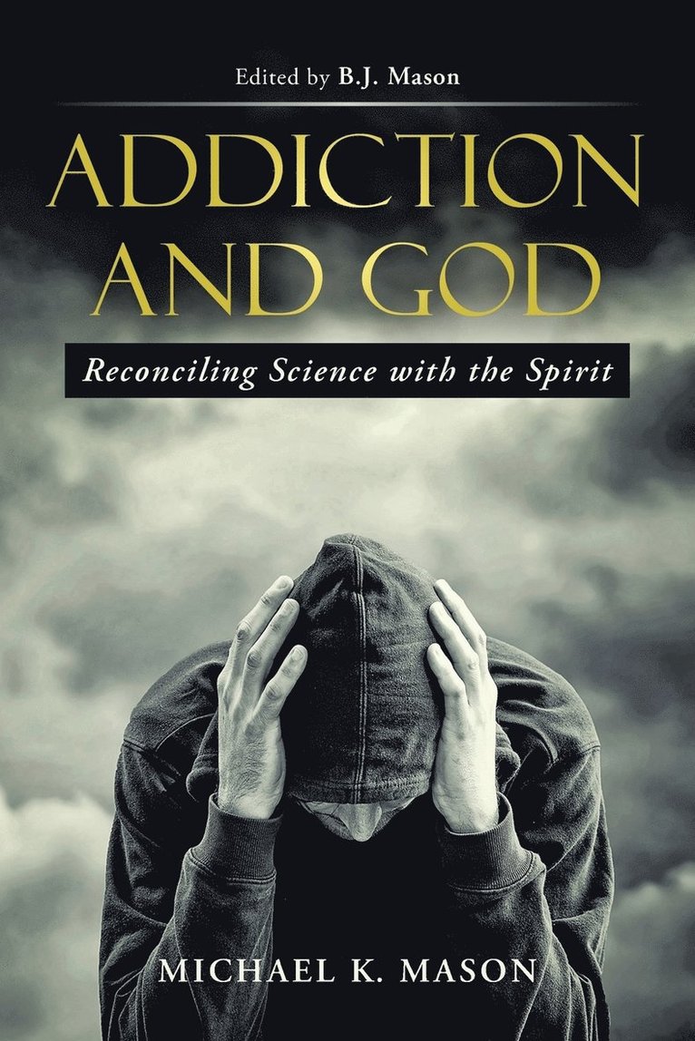 Addiction and God