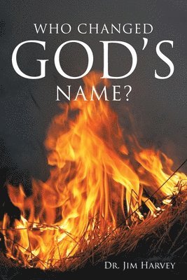 Who Changed God's Name? 1