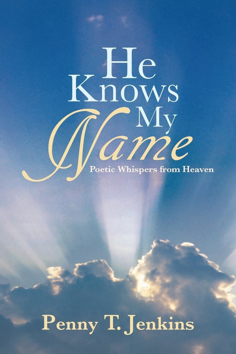 Penny T Jenkins, Penny T. Jenkins - He Knows My Name, Häftad