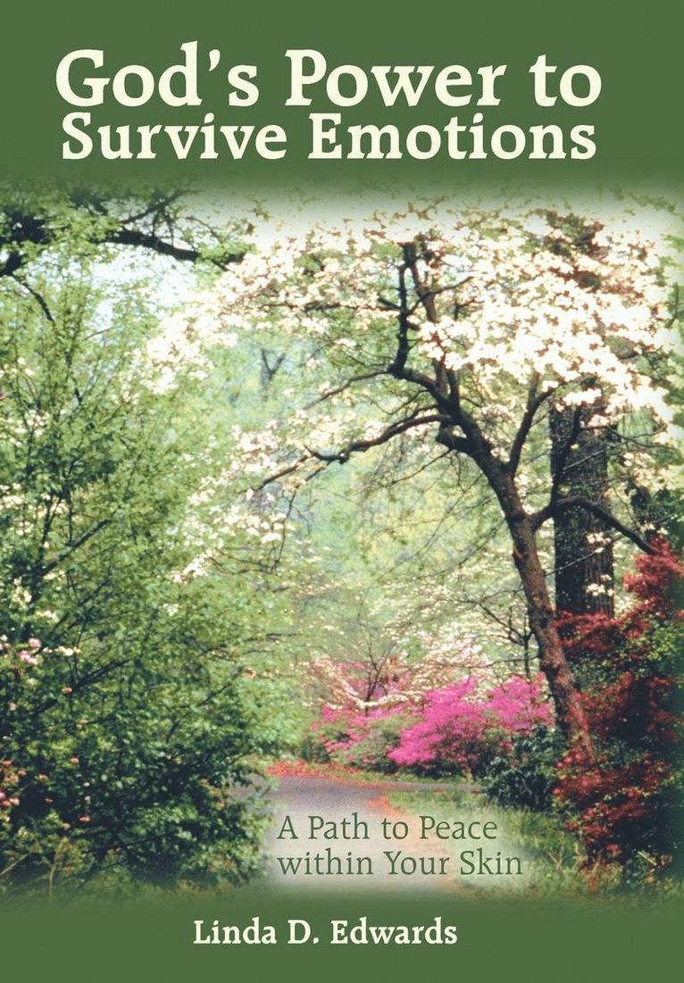 God's Power to Survive Emotions 1