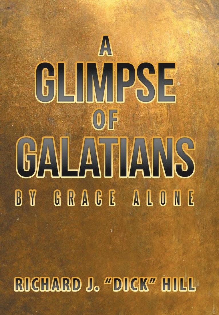 A Glimpse of Galatians 1