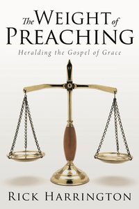 bokomslag Weight of Preaching