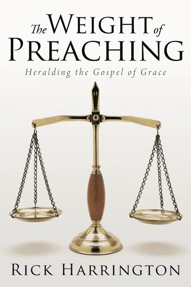 bokomslag Weight of Preaching