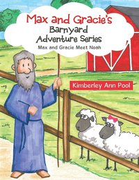 bokomslag Max and Gracie's Barnyard Adventure Series