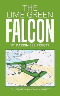 bokomslag The Lime Green Falcon