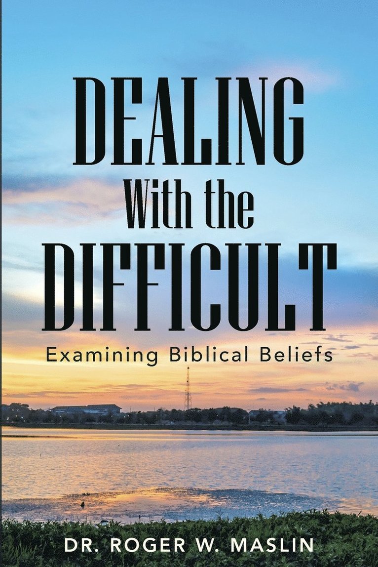 Dealing with the Difficult 1