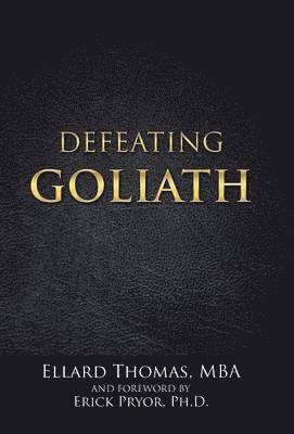 Defeating Goliath 1