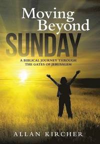 bokomslag Moving Beyond Sunday