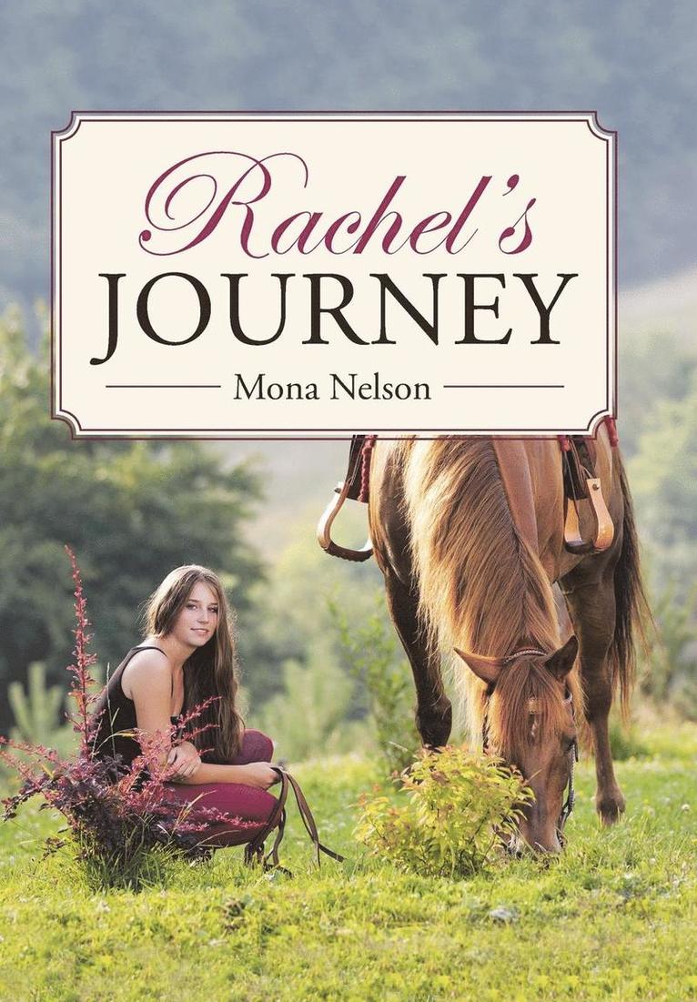 Rachel's Journey 1