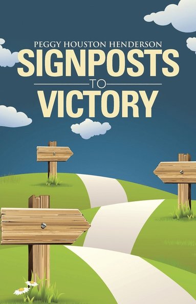 bokomslag Signposts to Victory