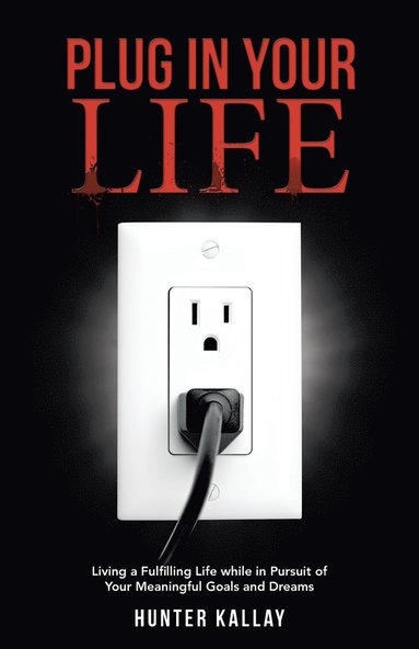 bokomslag Plug in Your Life