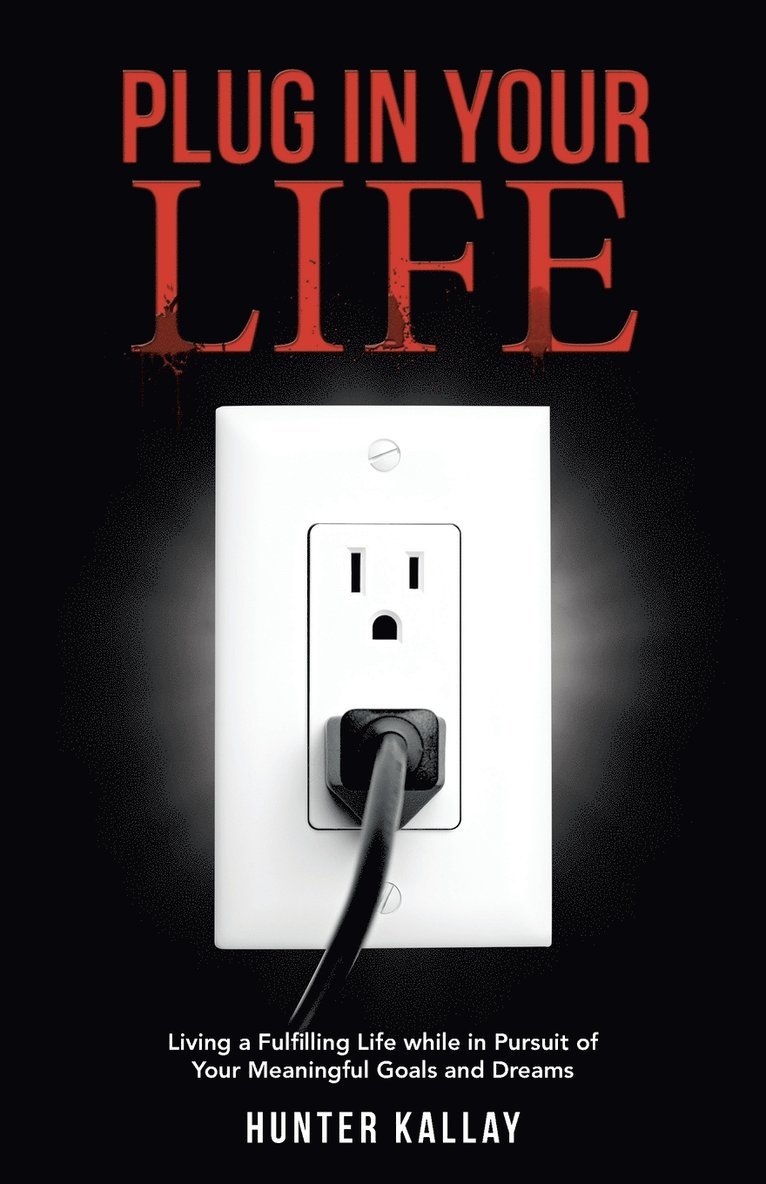 Plug in Your Life 1