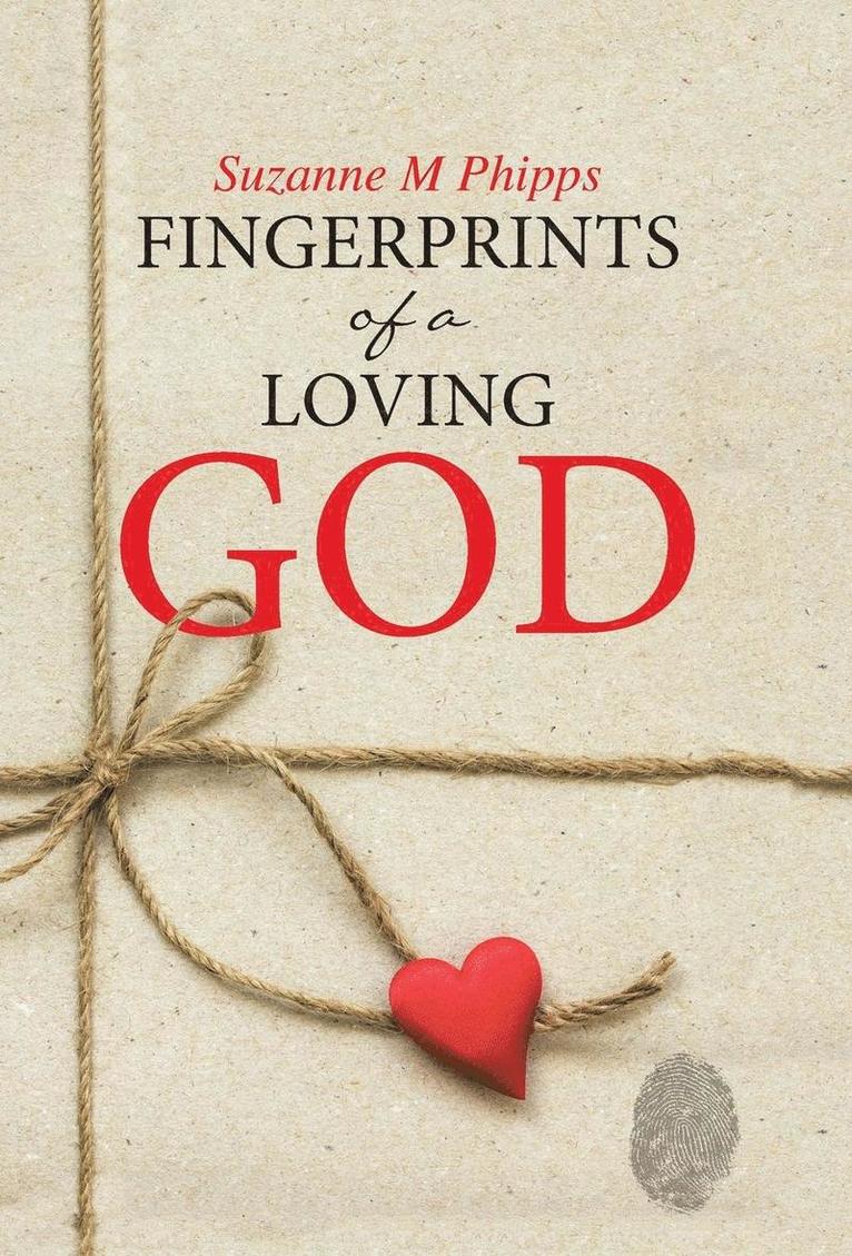 Fingerprints of a Loving God 1