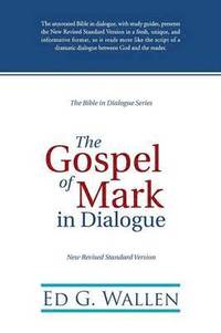 bokomslag Gospel of Mark in Dialogue