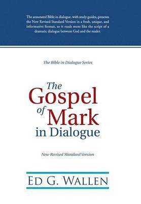 bokomslag Gospel of Mark in Dialogue