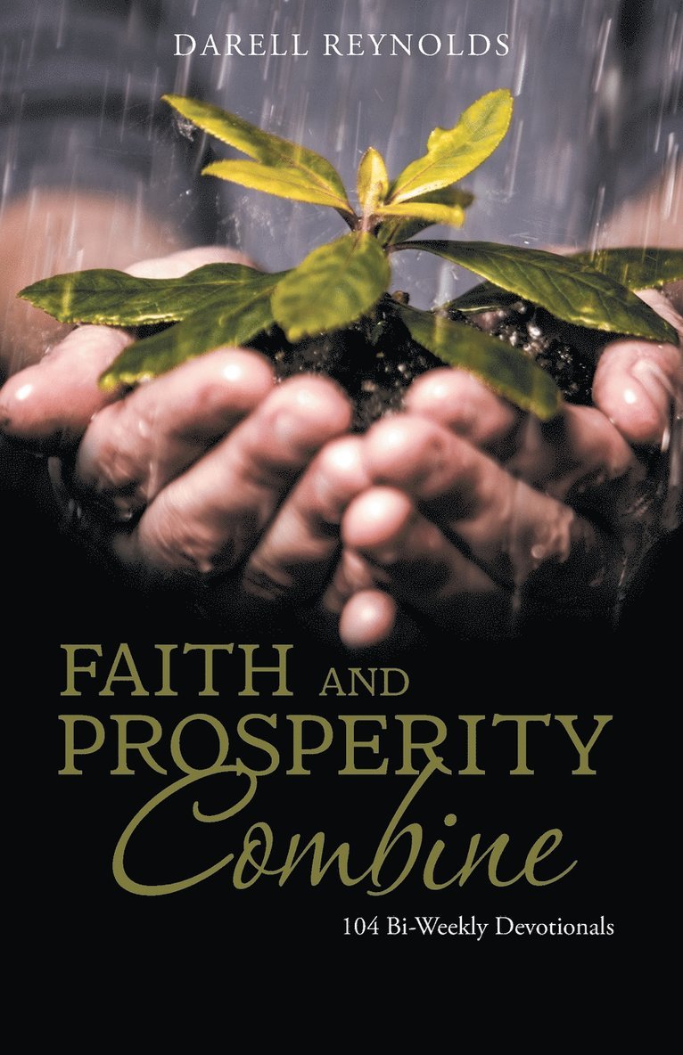 Faith and Prosperity Combine 1