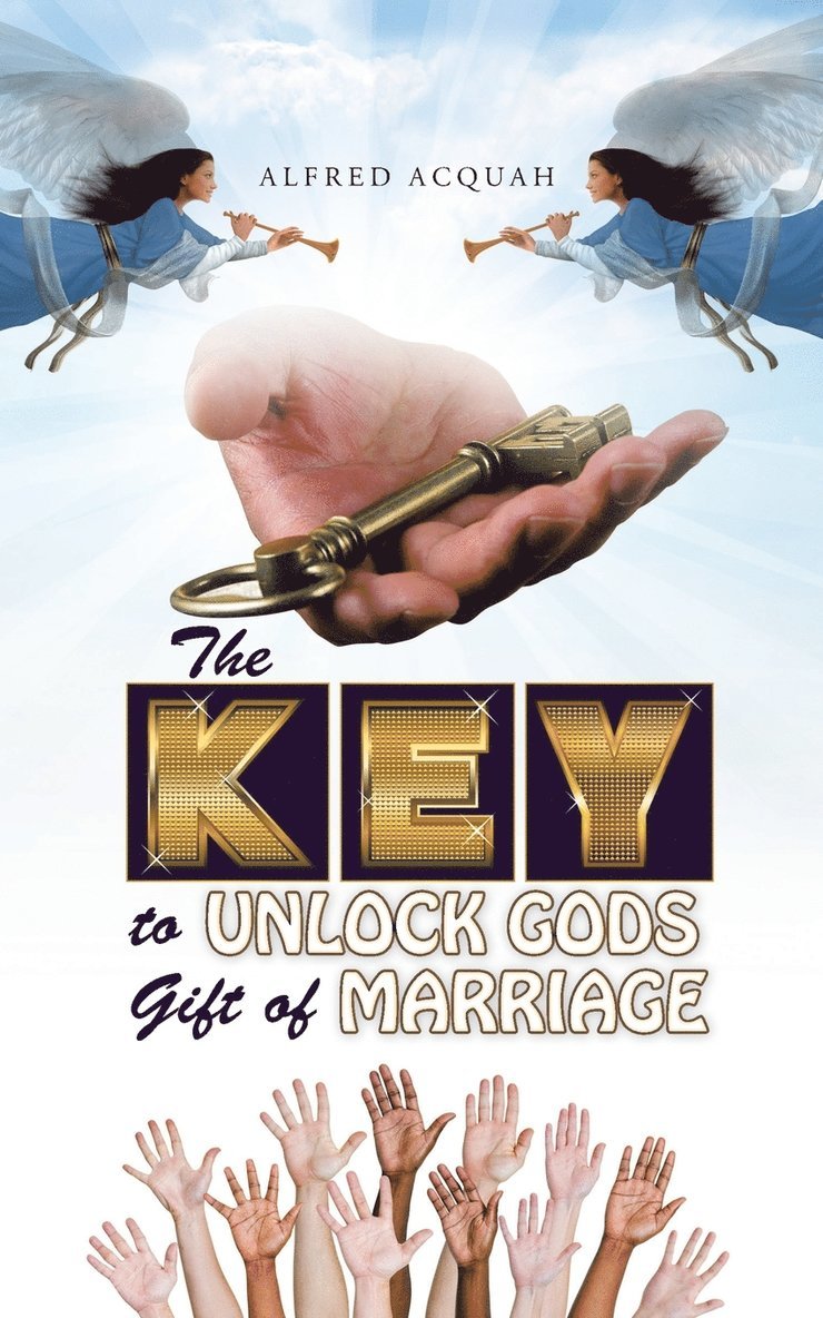 Key to Unlock Gods Gift of Marriage