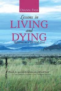 bokomslag Lessons in Living and Dying