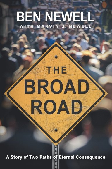 Ben Newell - Broad Road, Häftad